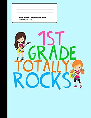 1st Grade Totally Rocks Wide Ruled Composition Book: 1st.