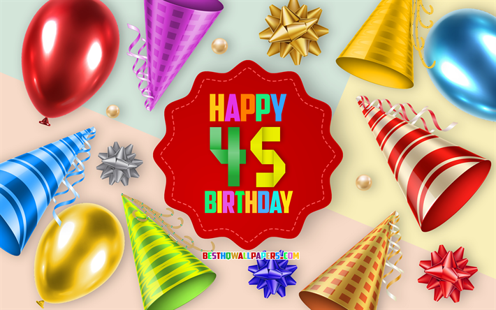 Download wallpapers Happy 45 Years Birthday, Greeting Card.