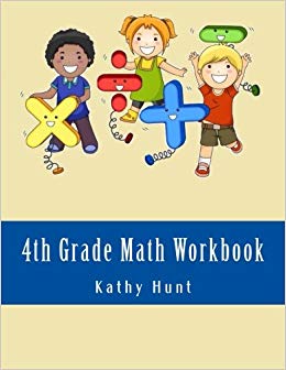 4th Grade Math Workbook: Multiplication and Division.