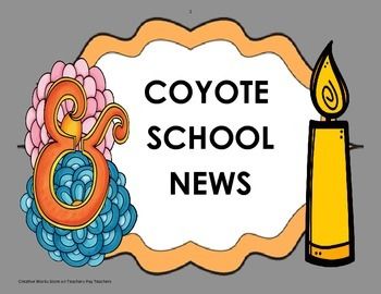 Coyote School News.