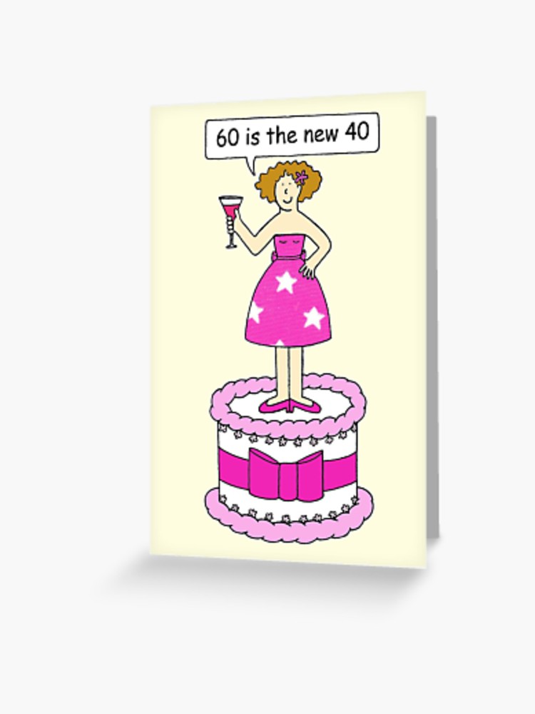 60th Birthday Humor for Her, Cartoon Lady on a Cake..