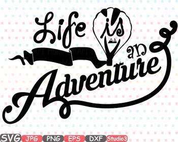Life is an Adventure clipart birthday mountains svg nature t.
