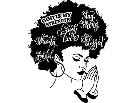 Yetta Quiller Afro Woman Praying Lord Queen Natural Afro Hair African  American Female Lady Vector Clipart Digital Circuit Vinyl Wall Decor Cutting.