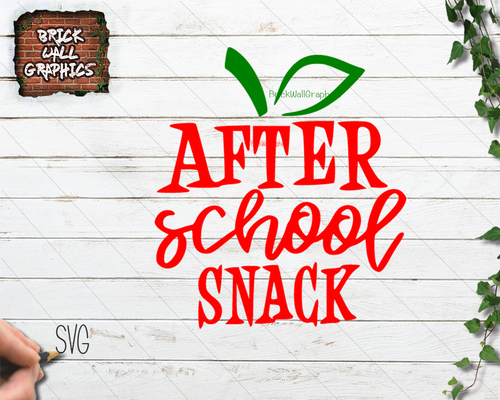 After School Snack SVG File.