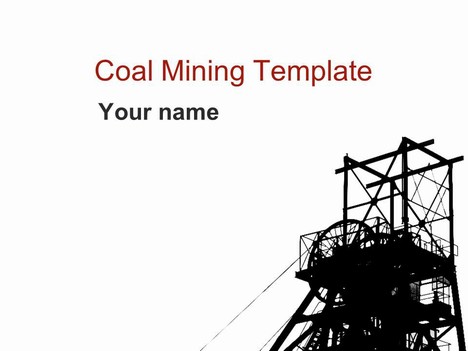 Coal Mining Template.