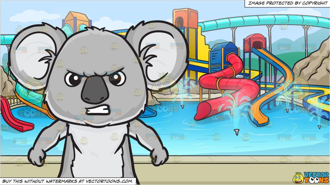 clipart #cartoon An angry koala bear and A Cool Water Park.