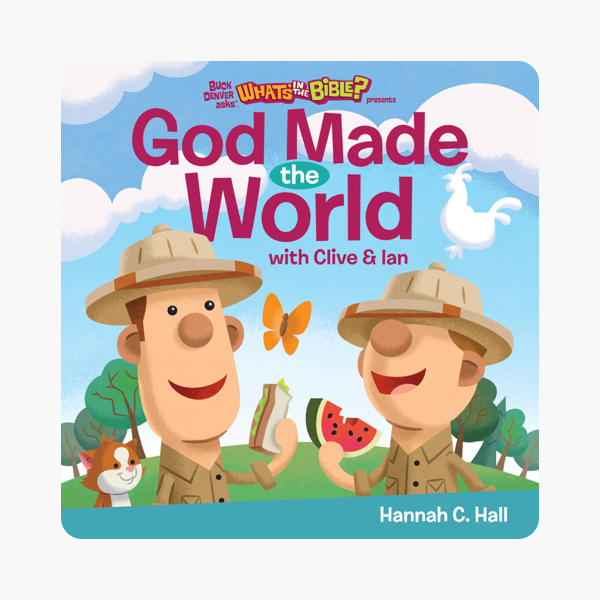 ‎God Made the World.