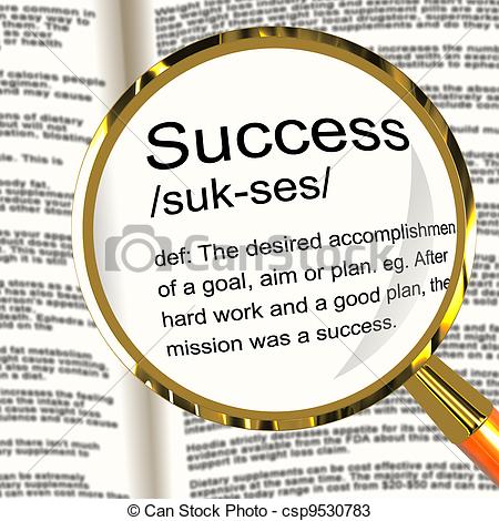 Drawings of Success Definition Magnifier Showing Achievements Or.
