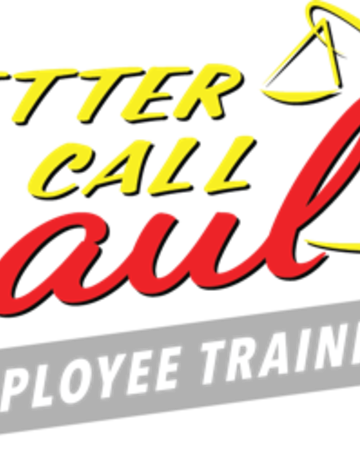Better Call Saul Employee Training.