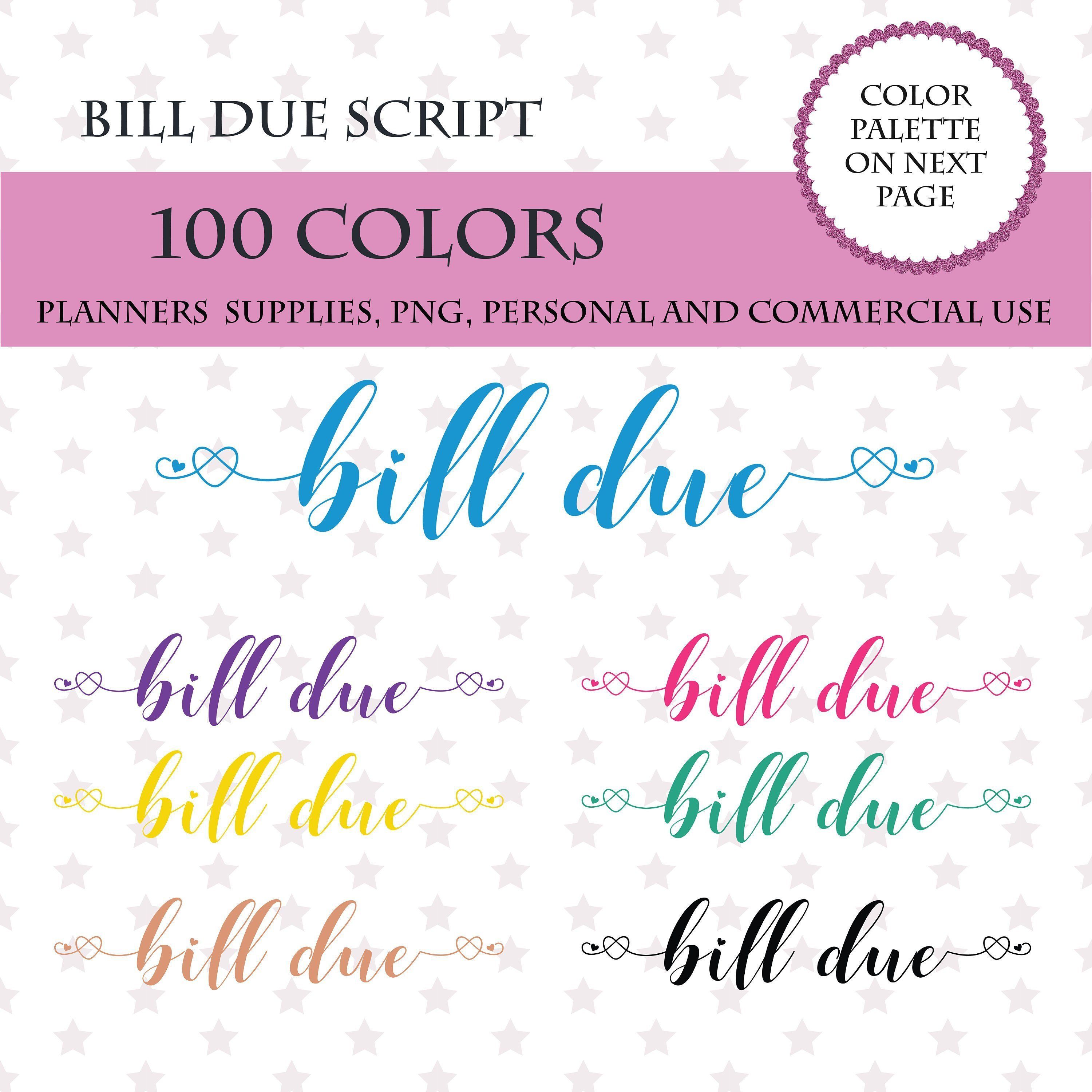 100 Colors Clip Art, 100 Bill Due font clipart, Bill Due sticker.