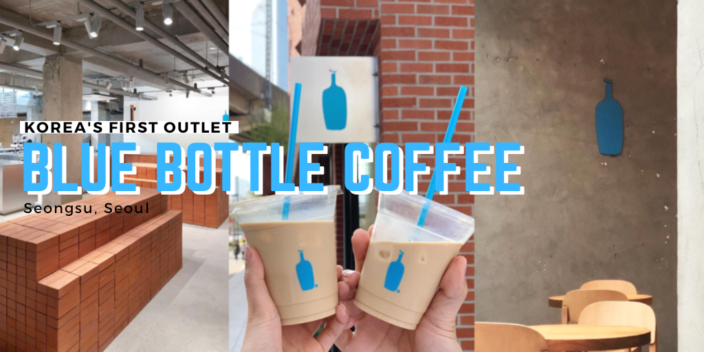 Korea's first Blue Bottle Coffee outlet opens in Seongsu on May 3.
