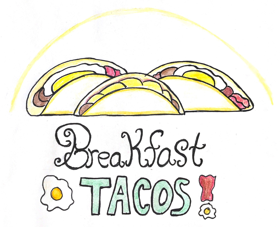 Recipe: Breakfast Tacos.