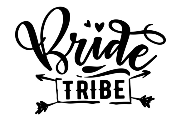 Bride Tribe SVG Cut file by Creative Fabrica Crafts.