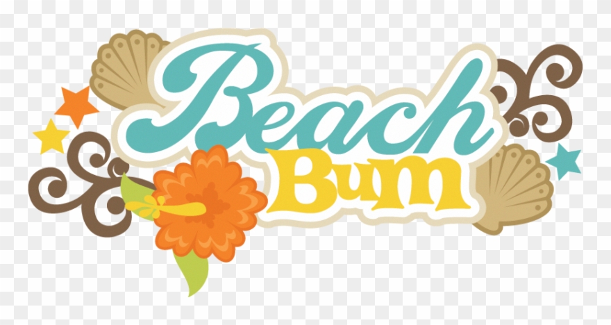 Beach Bum Quotes And Sayings.