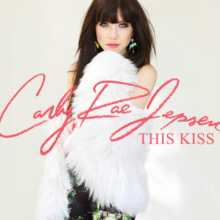 This Kiss (Carly Rae Jepsen song).