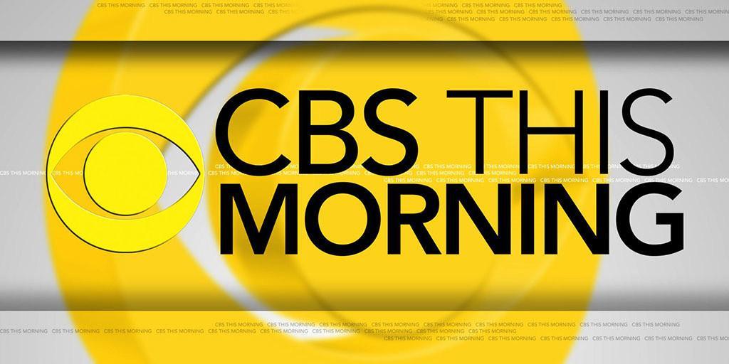 CBS This Morning.
