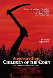 Children of the Corn (1984).