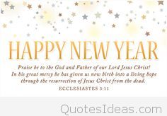 Happy new year best Christian wishes, quotes cards messages.