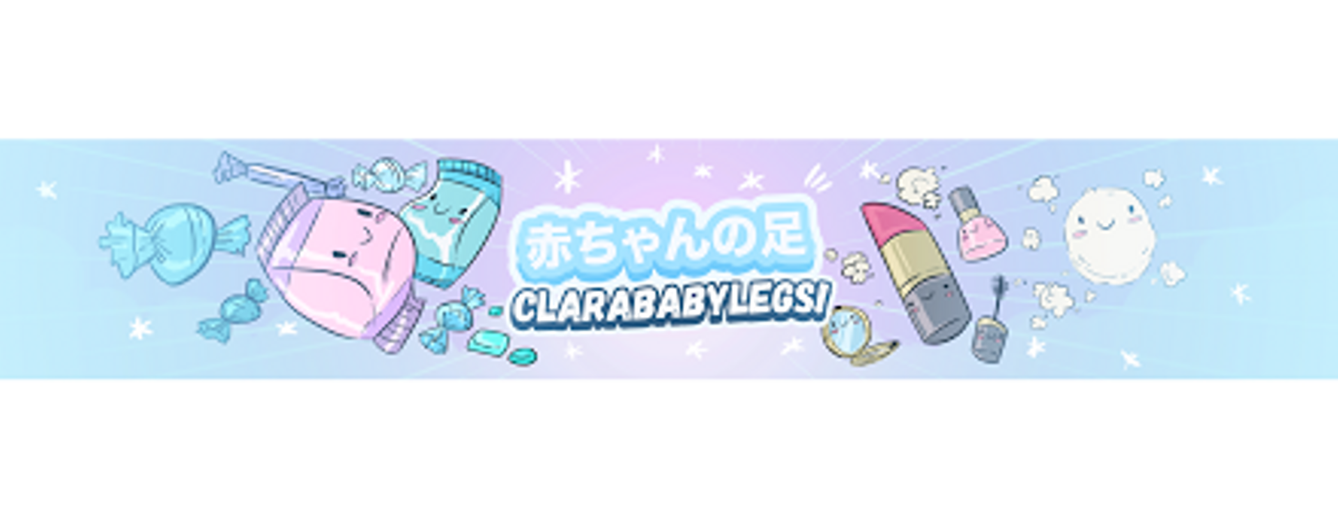 ClaraBabyLegs is creating YouTube videos.