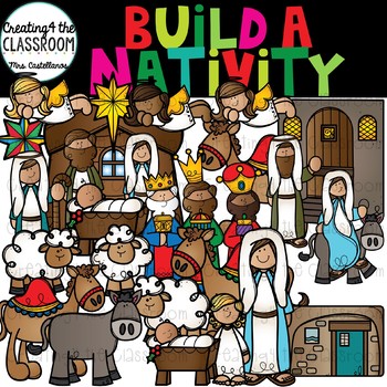 Build a Nativity Clipart {Nativity Clipart}.