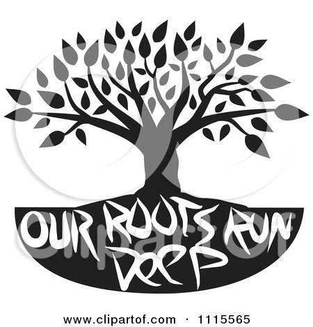 Clipart Black And White Family Tree With Our Roots Run Deep Text.