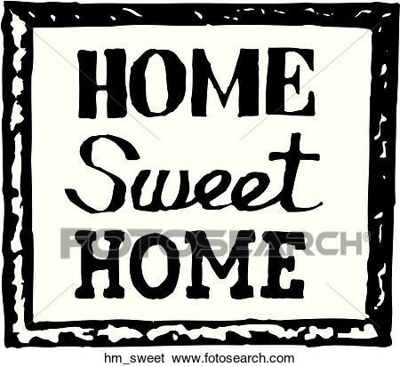 Home Sweet Home Clip Art.
