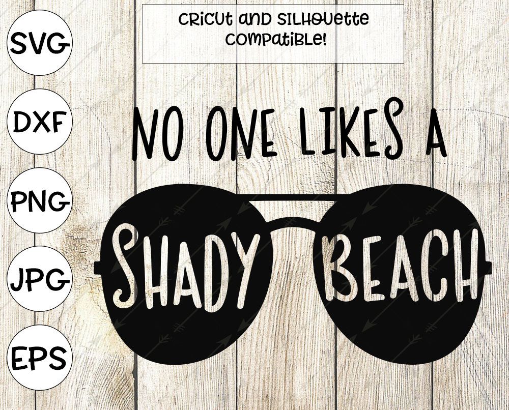 Shady beach svg, summer svg, sunglasses svg, svg for cricut.