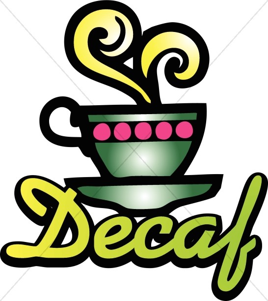 Decaf Coffee Word Art.