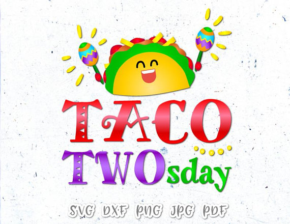 Taco TWOsday SVG Files for Cricut Taco 2nd Birthday Invitation Vector  Clipart.