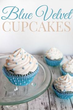 Blue Velvet Cupcakes ~ These cupcakes have a fine, delicate crumb.