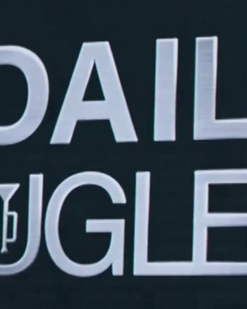 The Daily Bugle.