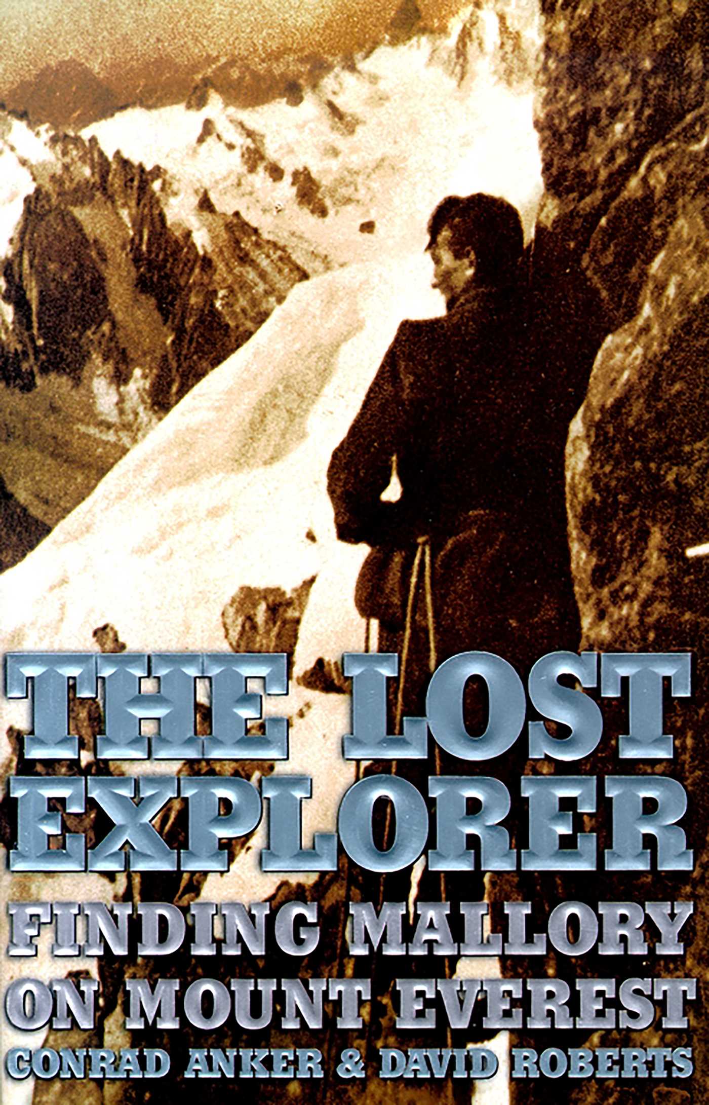 The Lost Explorer eBook by Conrad Anker, David Roberts.