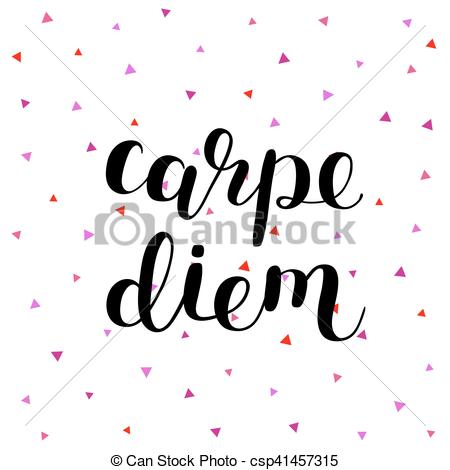 Vector Clip Art of Carpe diem. Seize the day. Brush hand lettering.