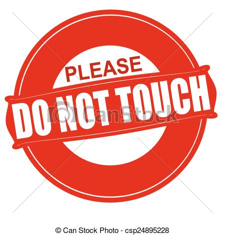 Clip Art Vector of Please do not touch, vector sign csp12934566.