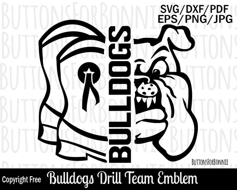 Bulldogs drill team, drill team svg, bulldog svg, boots svg, cut file,  mascot svg, shirt design, team spirit svg, drill team mom svg, cricut.