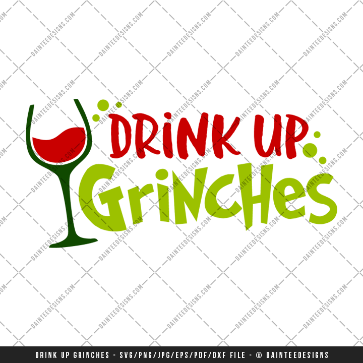 Drink Up Grinches.