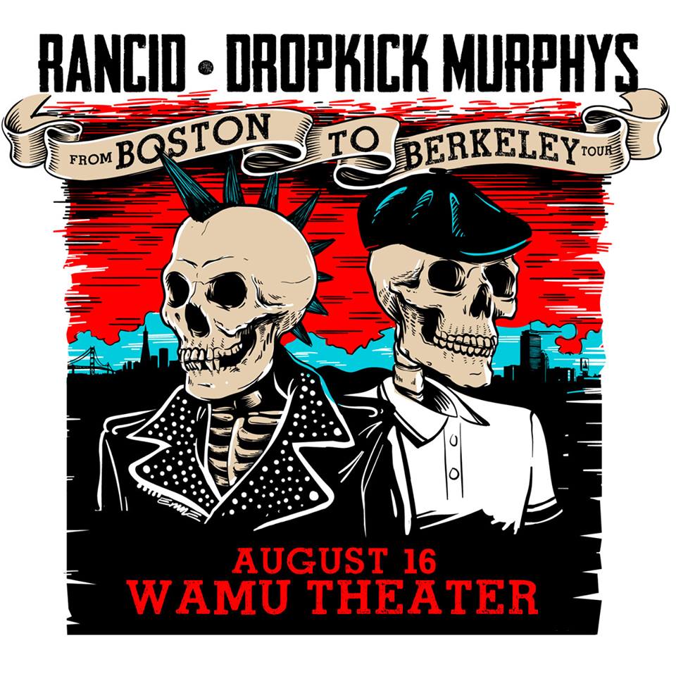 CONCERT: Rancid & Dropkick Murphys — WaMu Theater.