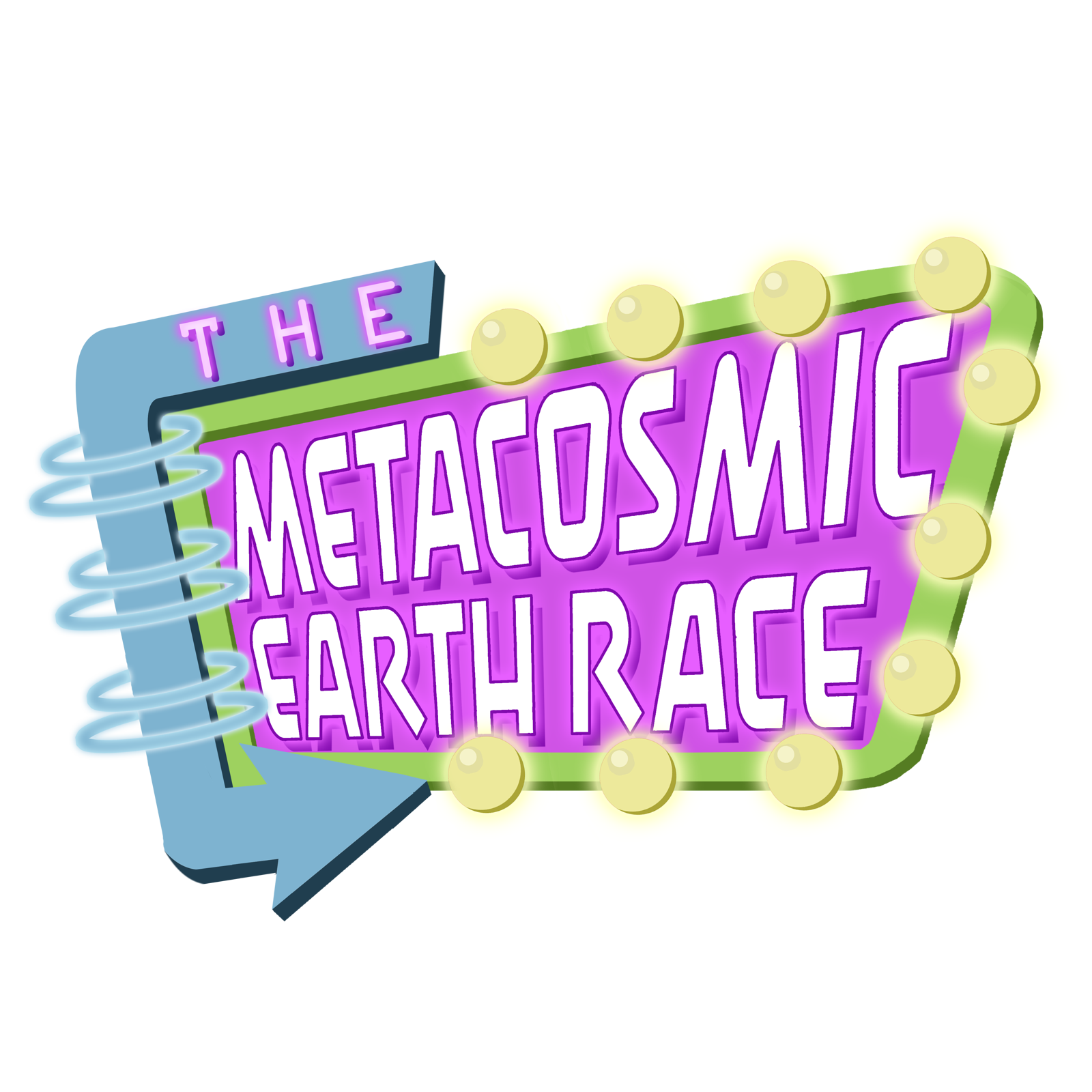 The Metacosmic Earth Race.