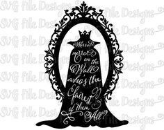 Free Free 61 Snow White Mirror Svg SVG PNG EPS DXF File