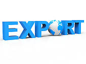 Clip Art of Export Worldwide Means Sell Overseas And Exported.