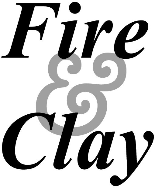 Fire & Clay.