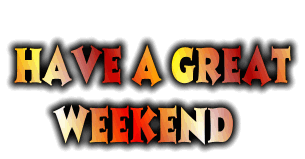 Have A Good Weekend Clipart.