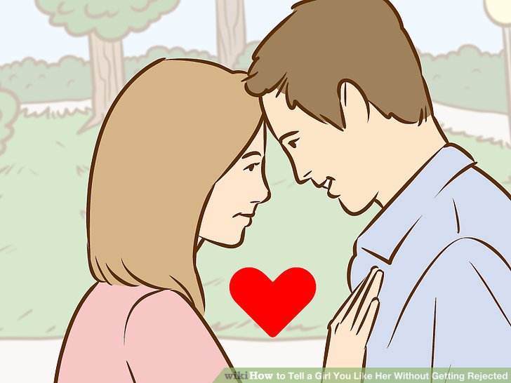 5 Easy Ways to Tell a Girl You Like Her Without Getting Rejected.