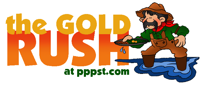 Free PowerPoint Presentations about The Gold Rush for Kids.