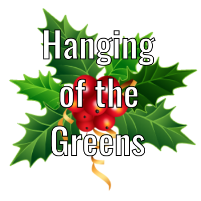 Hanging of the Greens.