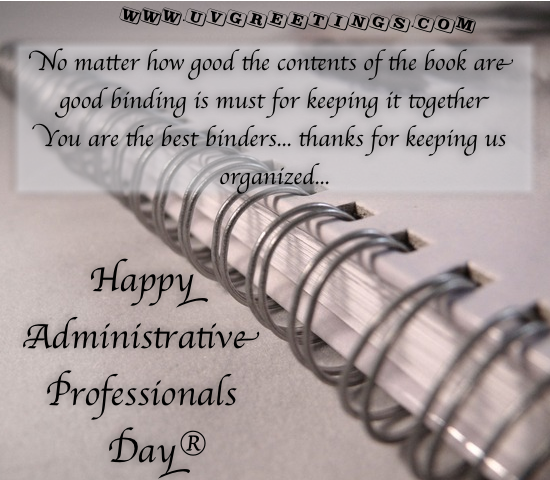 Happy Administrative Professionals' Day®.