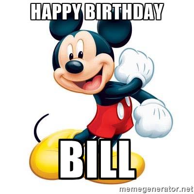 happy birthday bill.