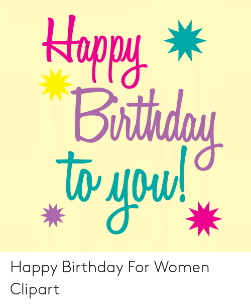happy birthday clipart for a woman 10 free Cliparts | Download images ...