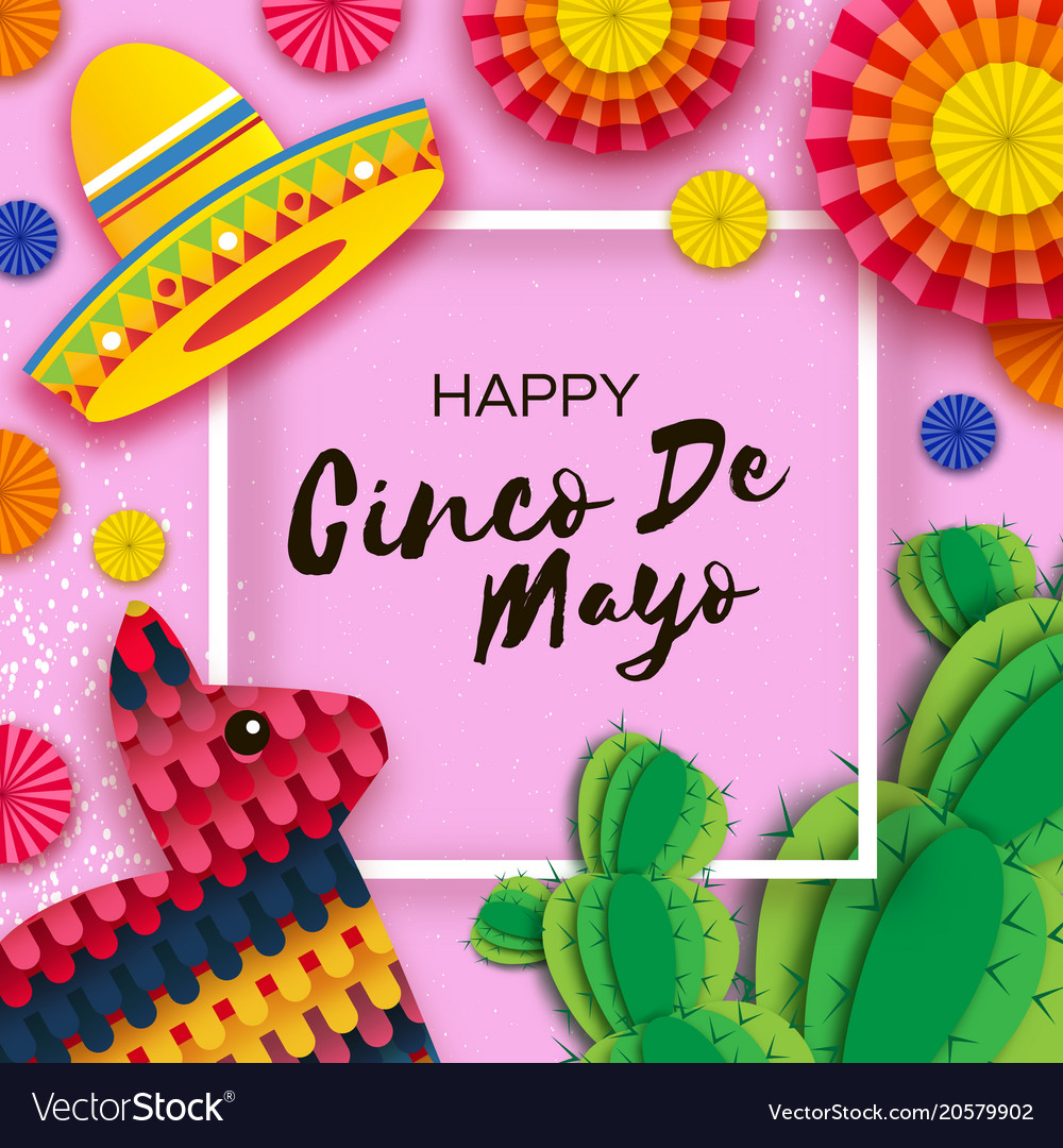 Happy cinco de mayo greeting card colorful paper.