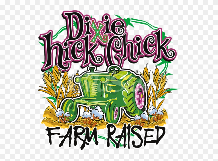 Dixie Chick Farm Raised.